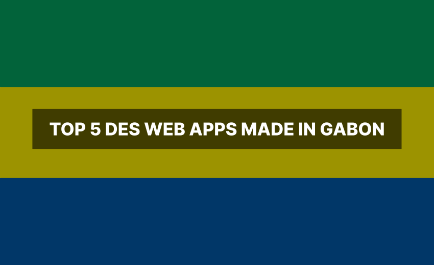 Top App web made in Gabon